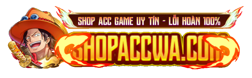 Shop Acc CF|Shop Acc Tốc Chiến|Shop Acc TFT|Shop Acc LMHT|Shop Acc LQ